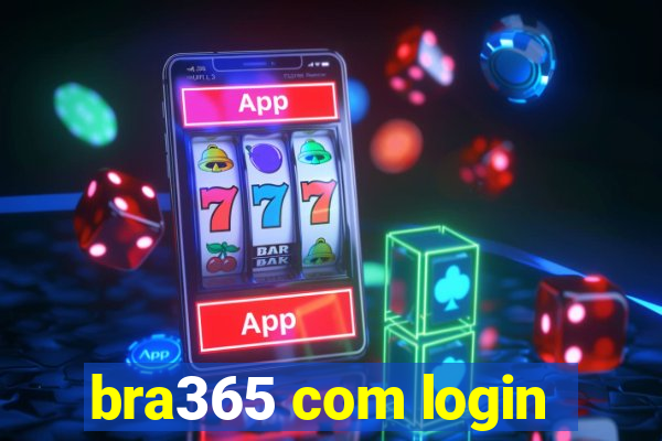 bra365 com login